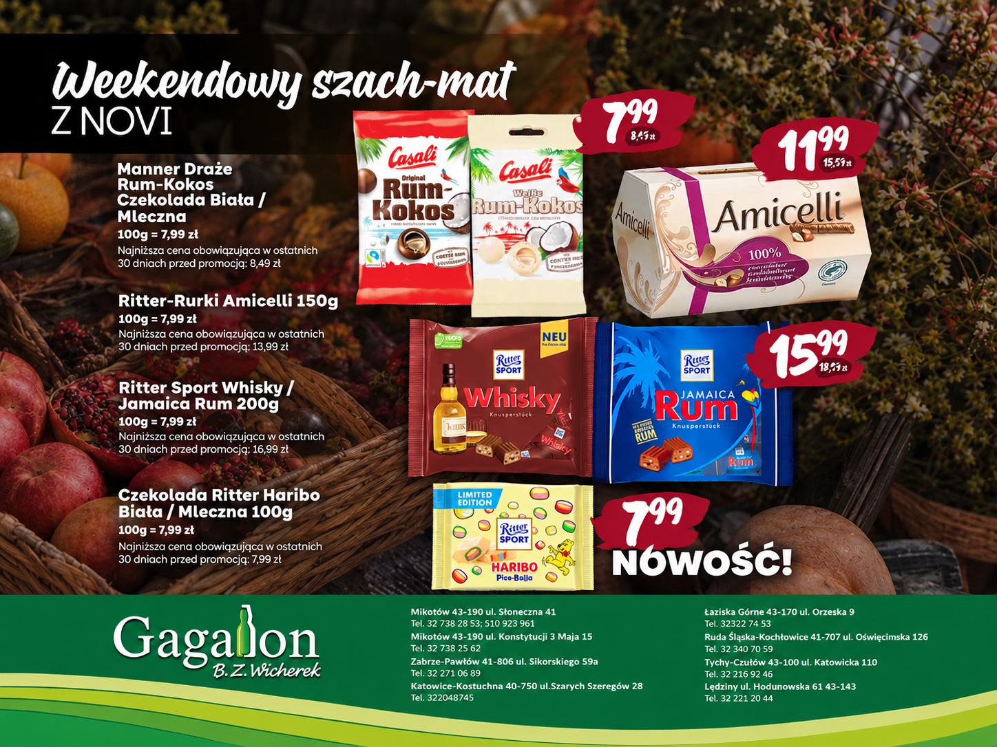 Pozioma gazetka promocyjna sklepu Gagalon z hasłem „Weekendowy szach-mat z NOVI”. Na tle jesiennych owoców i kosza z płodami rolnymi przedstawiono słodycze Casali Rum-Kokos, Amicelli, Ritter Sport Whisky, Jamaica Rum oraz Ritter Sport Haribo w cenach promocyjnych od 7,99 zł do 15,99 zł. Na dole znajduje się zielony panel z logo Gagalon i adresami sklepów.